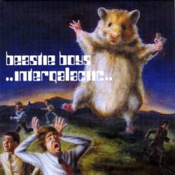 Beastie Boys : Intergalactic